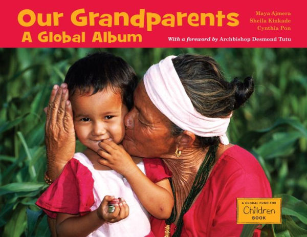 Our Grandparents: A Global Album