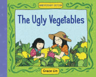 Title: The Ugly Vegetables, Author: Grace Lin