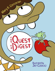 Title: The Quest to Digest, Author: Mary Corcoran