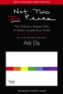 Not-Two Is Peace: The Ordinary People's Way of Global Cooperative Order