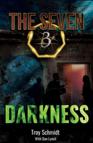 Title: DARKNESS (Book 3 in the series), Author: Troy Schmidt