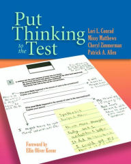 Title: Put Thinking to the Test, Author: Lori Conrad