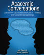 Academic Conversations: Classroom Talk that Fosters Critical Thinking and Content Understandings / Edition 1
