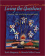 Living the Questions, second edition