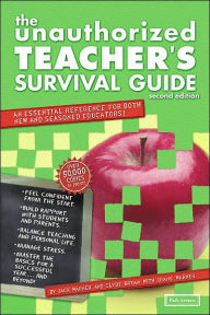 Unauthorized Teacher's Survival Guide