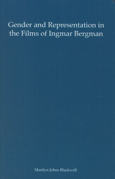Gender and Representation in the Films of Ingmar Bergman
