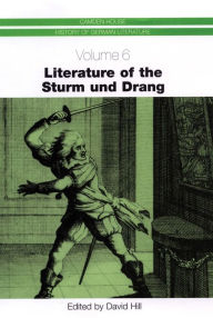 Title: Literature of the Sturm und Drang, Author: David Hill