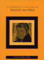 A Companion to the Works of Heinrich von Kleist