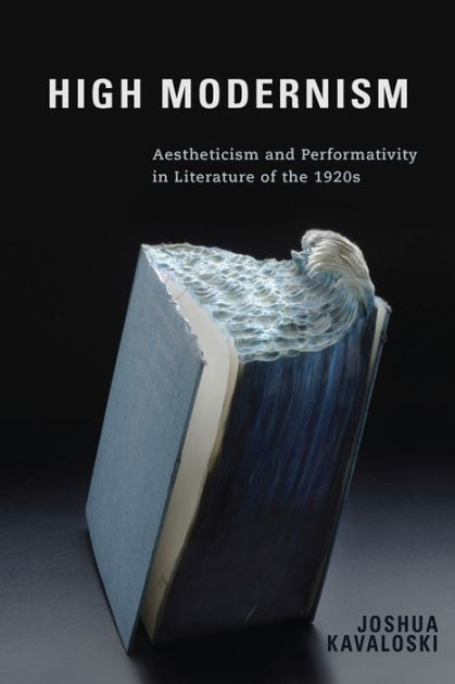 high-modernism-aestheticism-and-performativity-in-literature-of-the