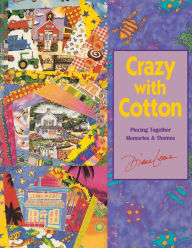 Title: Crazy with Cotton, Author: Diana Leone