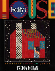 Title: Freddy's House, Author: Freddy Moran