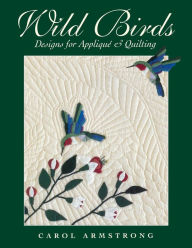 Title: Wild Birds, Author: Carol Armstrong