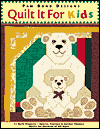 Quilt It for Kids: 11 Quilt Projects