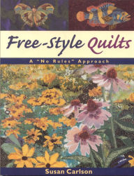 Title: Free-Style Quilts: A 