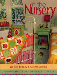 Title: In the Nursery, Author: Jennifer Sampou