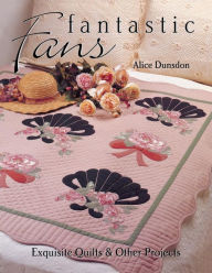 Title: Fantastic Fans, Author: Alice Dunsdon