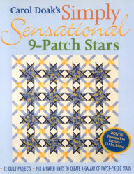 Title: Carol Doak's Simply Sensational 9-Patch Stars, Author: Carol Doak