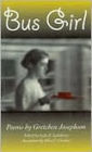 Bus Girl: Poems