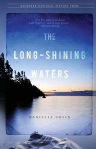 Title: The Long-Shining Waters, Author: Danielle Sosin