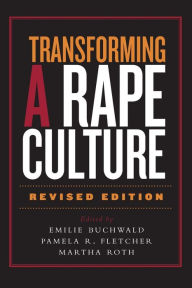 Title: Transforming a Rape Culture, Author: Emilie Buchwald