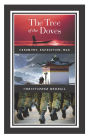 The Tree of the Doves: Ceremony, Expedition, War
