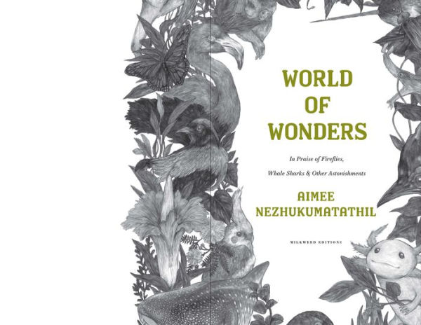 World of Wonders: In Praise of Fireflies, Whale Sharks, and Other Astonishments (B&N Book of the Year)