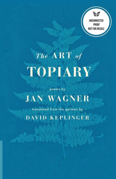 The Art of Topiary: Poems