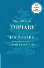The Art of Topiary: Poems