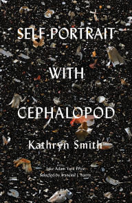 Title: Self-Portrait with Cephalopod, Author: Kathryn Smith