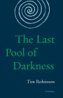 The Last Pool of Darkness