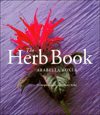 The Herb Book: A Complete Guide to Culinary Herbs