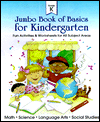 Jumbo Book of Basics; Grade Kindergarten