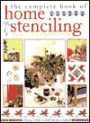 The Complete Book of Home Stenciling