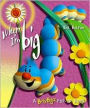 When I'm Big (Busy Bugz Pop-Up Book Series)