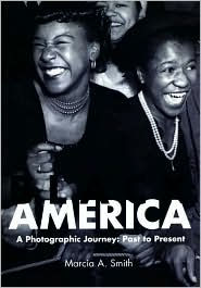 Black America A Photographic Journey: Past to Present