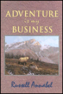 Adventure Is My Business: (1951-1955)