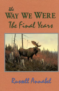 Title: The Way We Were, Author: Russell Annabel
