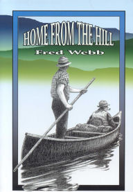 Title: Home From the Hill, Author: Fred Webb