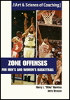 Zone Offenses: For Men's and Women's Basketball