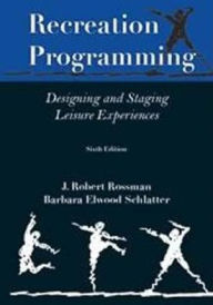 Title: Recreation Programming, Author: J. Robert Rossman