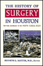 The History of Surgery in Houston: Fifty-Year Anniversary of the Houston Surgical Society