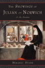 Showings of Julian of Norwich: A New Translation