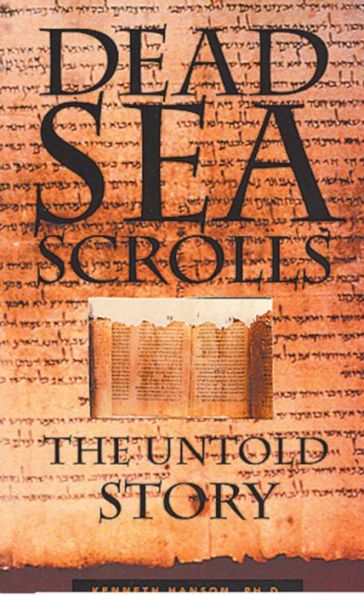 Dead Sea Scrolls: The Untold Story