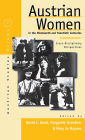 Austrian Women in the Nineteenth and Twentieth Centuries: Cross-disciplinary Perspectives