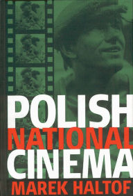 Title: Polish National Cinema / Edition 1, Author: Marek Haltof
