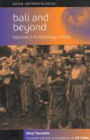 Bali and Beyond: Case Studies in the Anthropology of Tourism