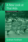 A New Look At Thai Aids: Perspectives from the Margin