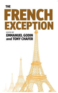 Title: The French Exception, Author: Emmanuel Godin