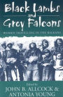Black Lambs and Grey Falcons: Women Travelling in the Balkans / Edition 2