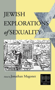 Title: Jewish Explorations of Sexuality / Edition 1, Author: Jonathan Magonet